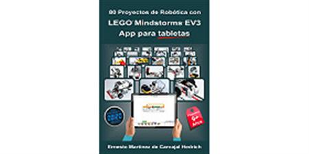 80 Proyectos de Robótica con LEGO MINDSTORMS EV3 – App para tabletas